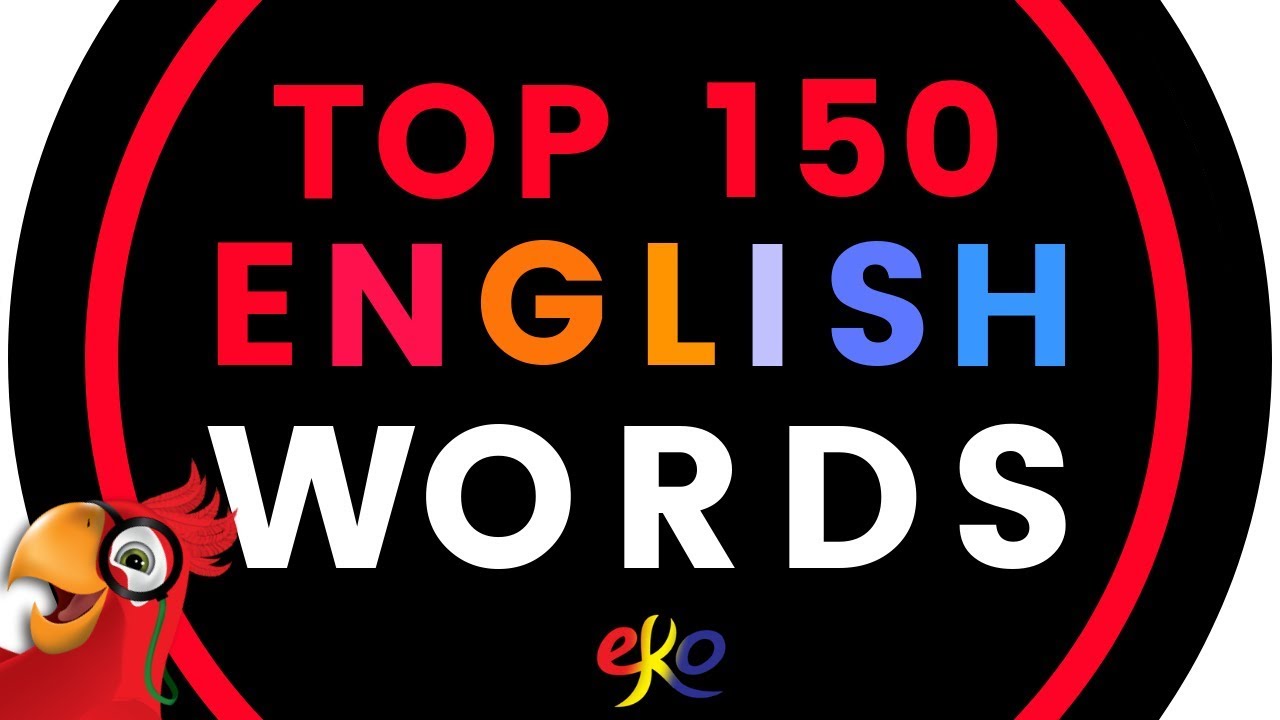 150 Top Words to Know In English Daily Use Words In English
