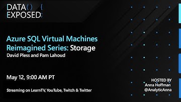 Azure SQL Virtual Machines Reimagined: Storage (Ep.2) | Data Exposed Live