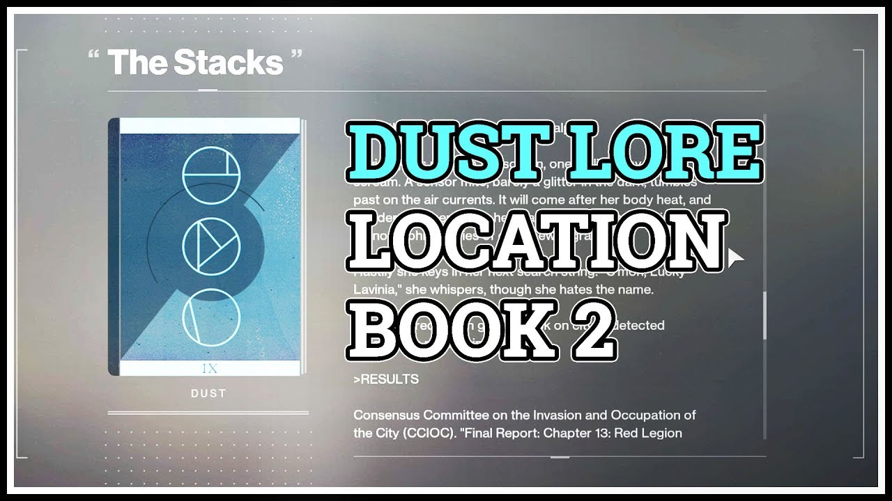 The Stacks Dust Lore Location Destiny 2 The Reckoning Lore YouTube