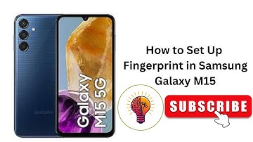 How to Set Up Fingerprint in Samsung Galaxy M15