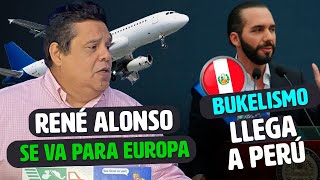 Rene Alonso se va a Europa / Partidos Politicos de PERU se nombran "Bukelistas" screenshot 3