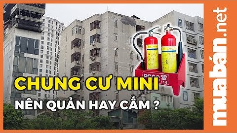 Chung Cư Mini - Nên Quản Hay Cấm?