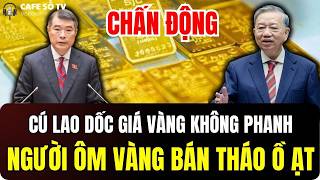 CÚ SẬP HẦM GIÁ VÀNG 2026: "Trát Đòi Nợ" Từ Đề Án 06 &amp; Sự Bán Tháo Hàng Loạt