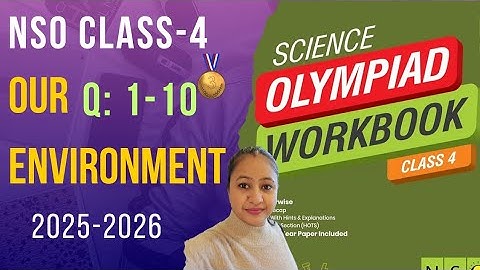 ✅SOF NSO Class-4😍2025-2026🏅 Chapter-7 Our Environment ✳️Practice Questions 1-10 💯Science Olympiad 