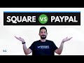 Square vs PayPal 2021: A Side-by-Side Comparison