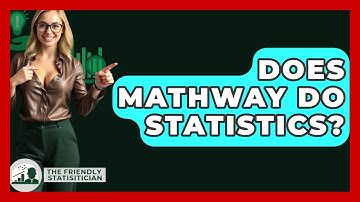 Does Mathway Do Statistics? - The Friendly Statistician