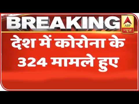 coronavirus-cases-in-india-rises-to-324-|-abp-news