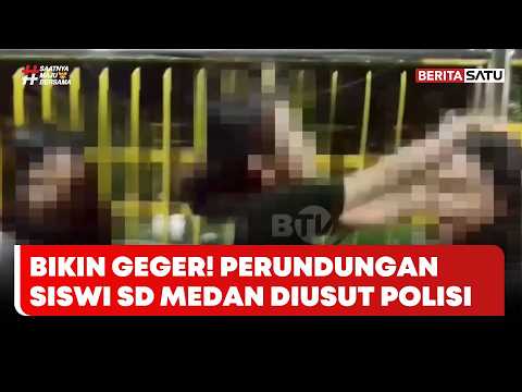 Geger Kasus Perundungan Siswi SD di Medan, Polisi Turun Tangan | Berita Kriminal