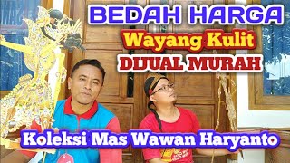 Download lagu BEDAH HARGA KOLEKSI WAYANG KULIT MAS WAWAN HARYANTO // DIJUAL MURAH MERIAH