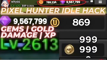 PIXEL HUNTER IDLE CHEAT GAMEGUARDIAN - GEMS | GOLD | DAMAGE | XP |  MOD APK