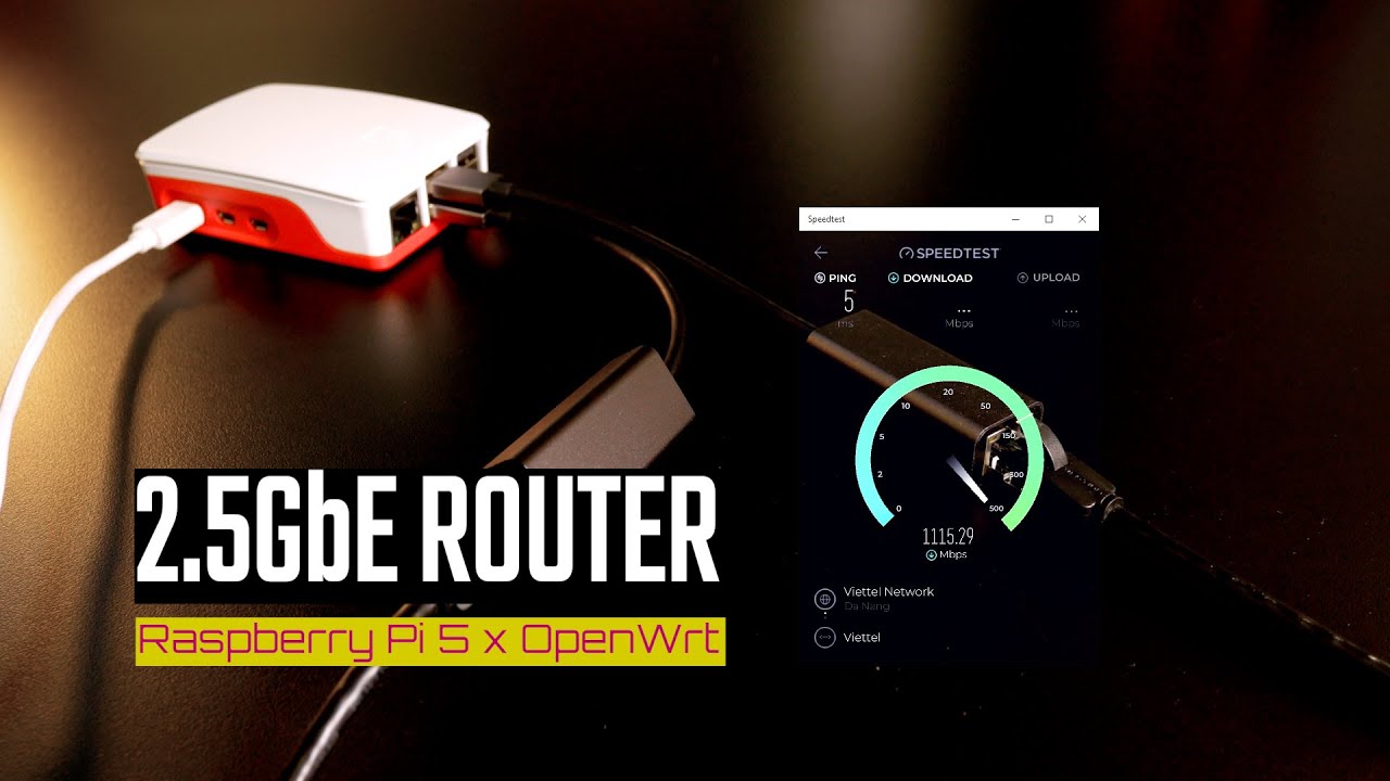 Raspberry Pi 5 - Bộ định tuyến (Router) 2.5Gbps với OpenWrt - YouTube