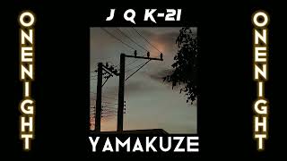 one night - jqk-21 (official audio)