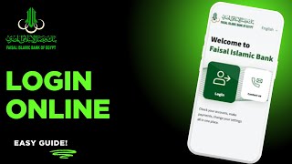 How to login to Faisal Islamic Bank of Egypt online banking - Egypt screenshot 2
