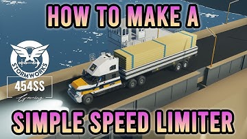 Making a Smooth Speed Limiter in Stormworks (Engineer Explains)