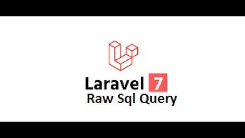 Laravel 7 Ep-11 (Raw Sql Queries in Laravel 7 in English)