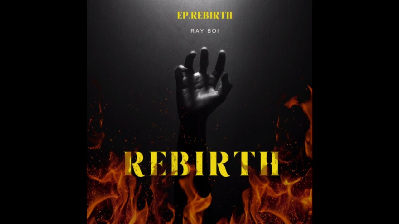 RAY BOI — REBIRTH (OUTRO) (OFFICIAL AUDIO) EP REBIRTH – TRACK 6
