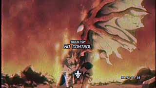 BRUXISM - NO CONTROL (Prod. ROT10 x 12k)