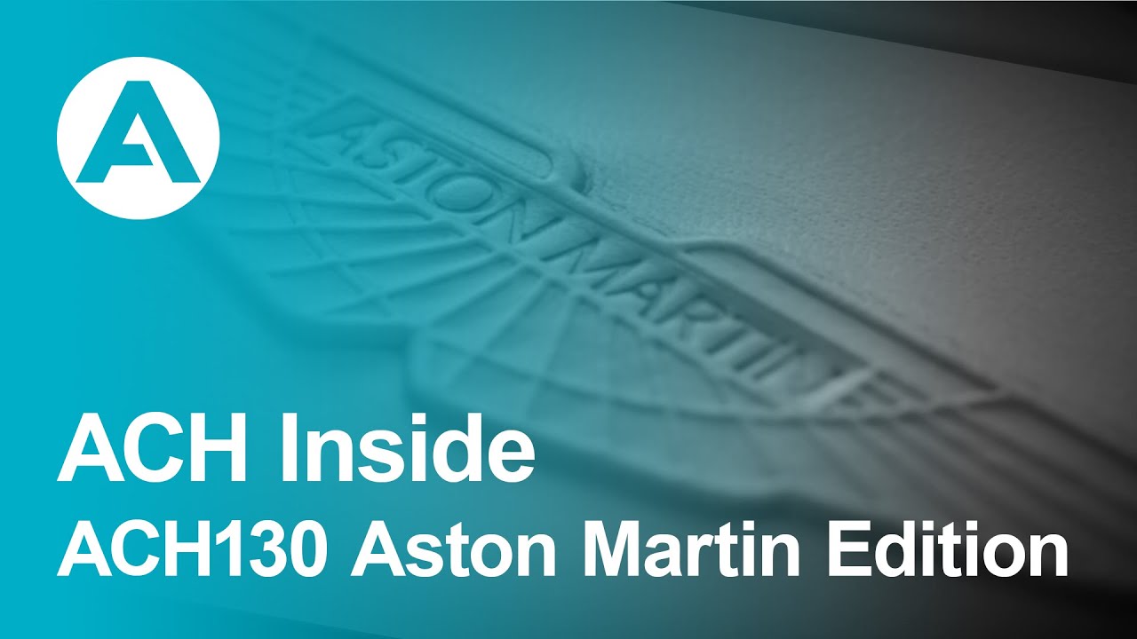 ACH Inside - ACH130 Aston Martin Edition