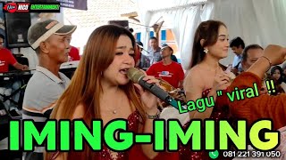 IMING-IMING Lagu 'Viral // BAJIDORAN NICO ENTERTAINMENT