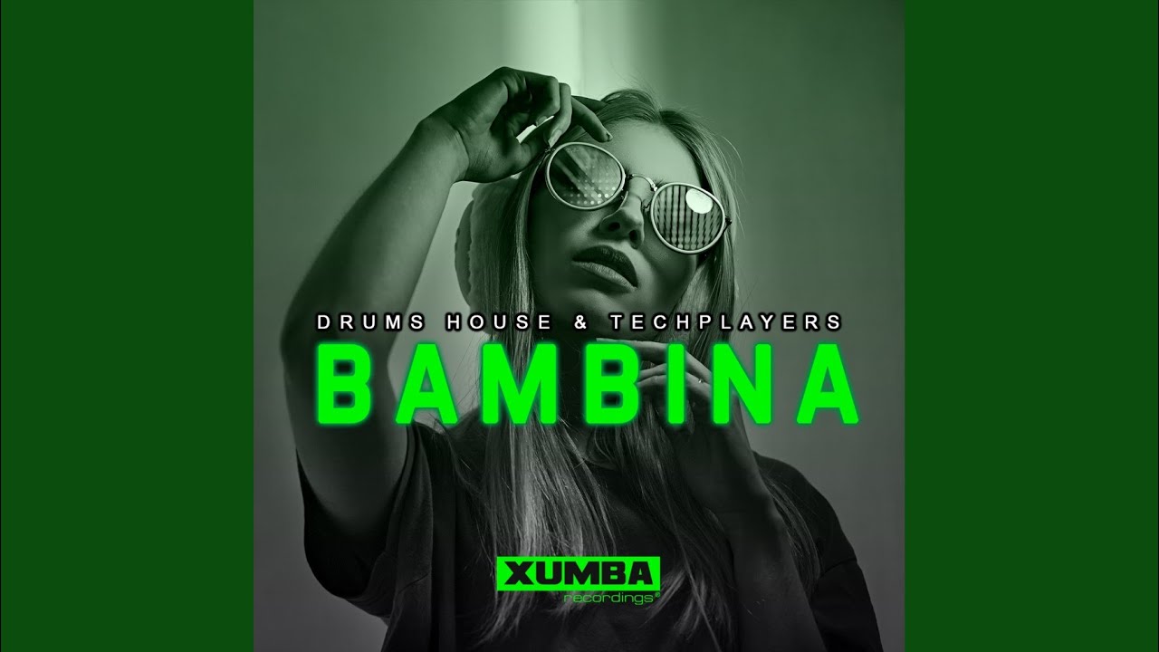 Bambina (Original Mix)