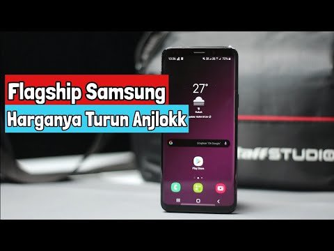 Mau upgrade ke Samsung Galaxy S9 apa S9 Plus ? TONTON INI DULU.... 