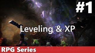 RPG #1: Leveling & XP