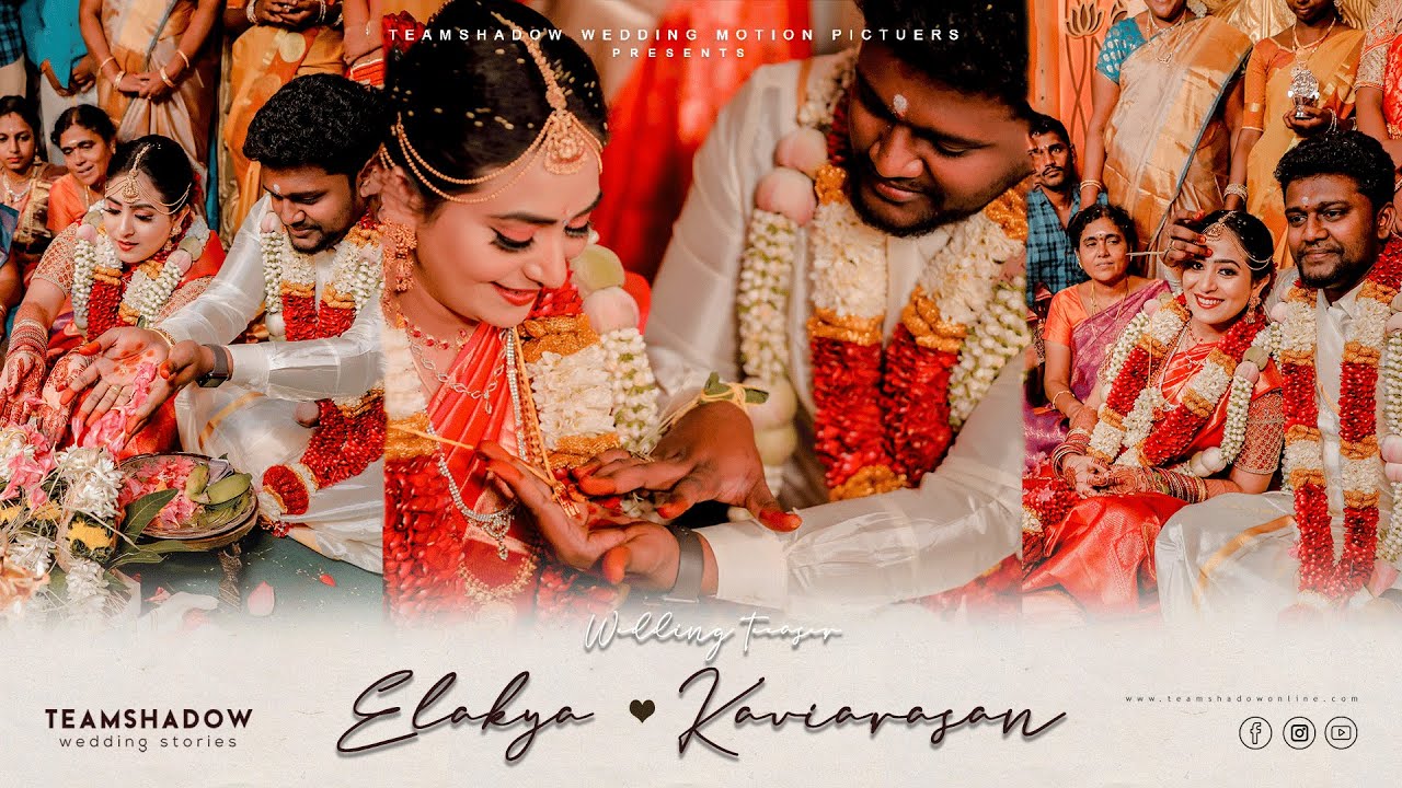Traditional Tamil Hindu Wedding Teaser 2020 -Elakya & Kaviarasan  - TEAMSHADOW WEDDINGS
