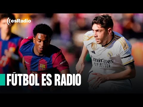 Fútbol es Radio: Habrá final Real Madrid - Barça en la final de la Supercopa