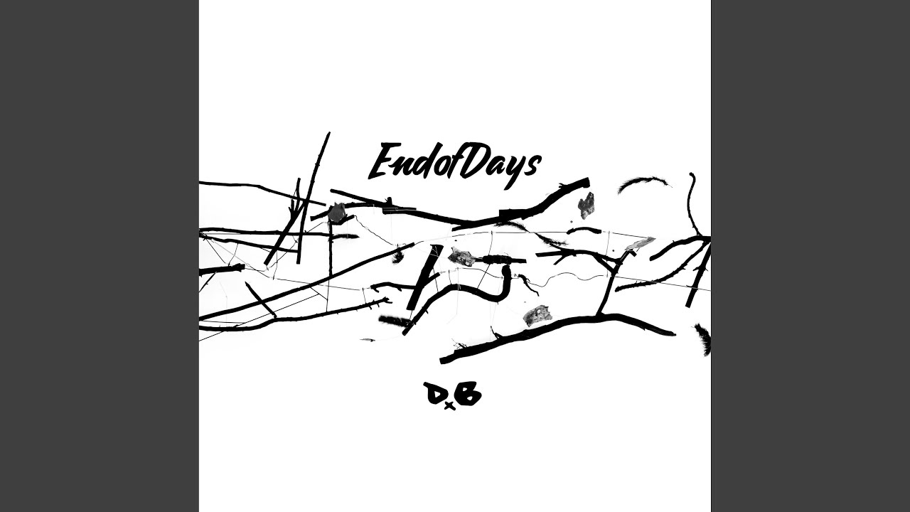 Watch EndofDays on YouTube Watch EndofDays on YouTube