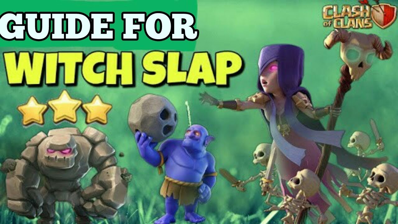 Hot Strategy Guide: Witch Slap With Bowlers & Golem 3 Star Attack | By Clash With Lords