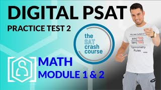 Digital PSAT Practice Test 2 from the SAT Crash Course - Module 1 and 2