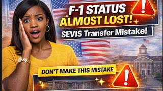 Avoid This Sevis Transfer Mistake F-1 Visa Status Survival Guide