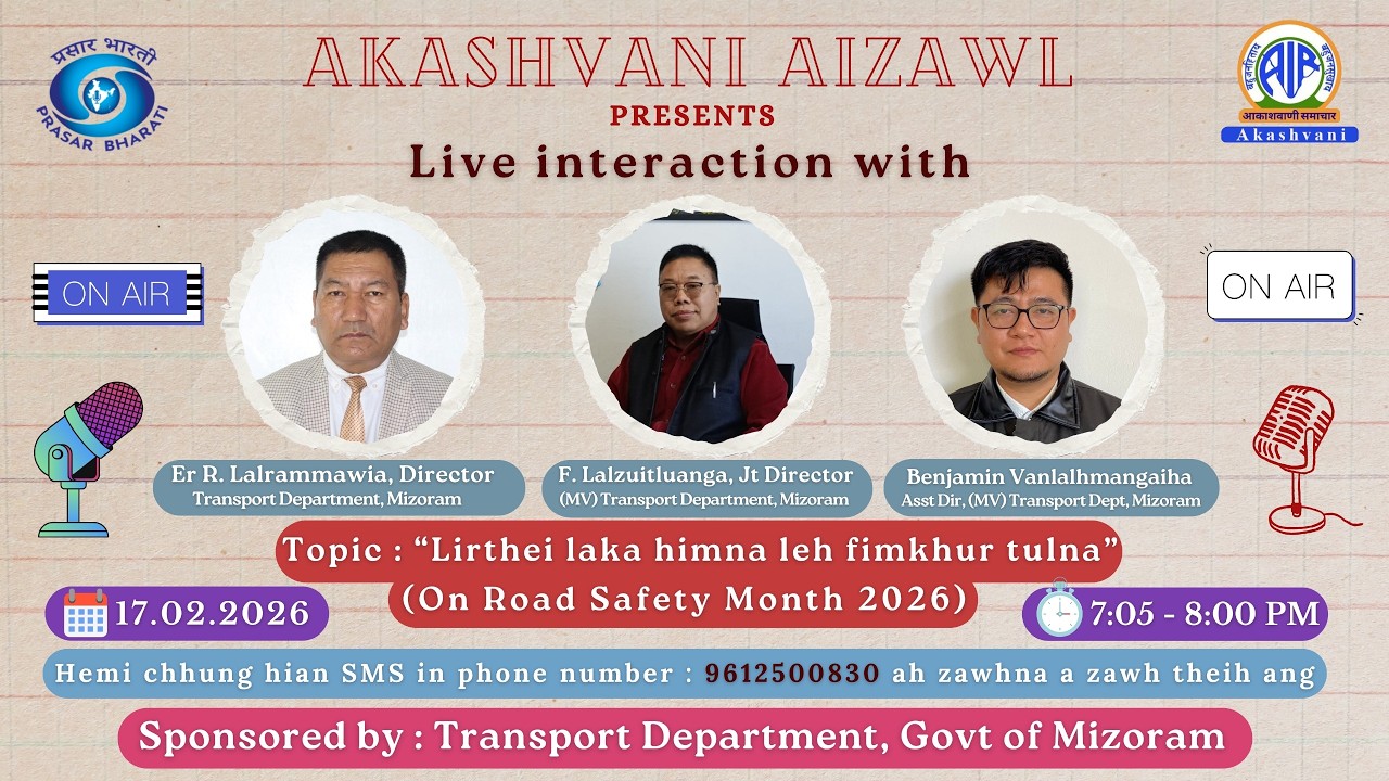 LIRTHEI LAKA HIMNA LEH FIMKHUR TULNA (ON ROAD SAFETY MONTH 2026)