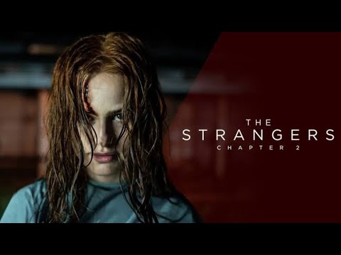 Movie Review - The Strangers, Chapter 2 - YouTube