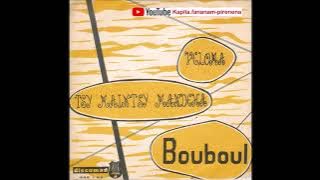 Bouboul - Veloma (Discomad original 45 tours) - Madagascar.