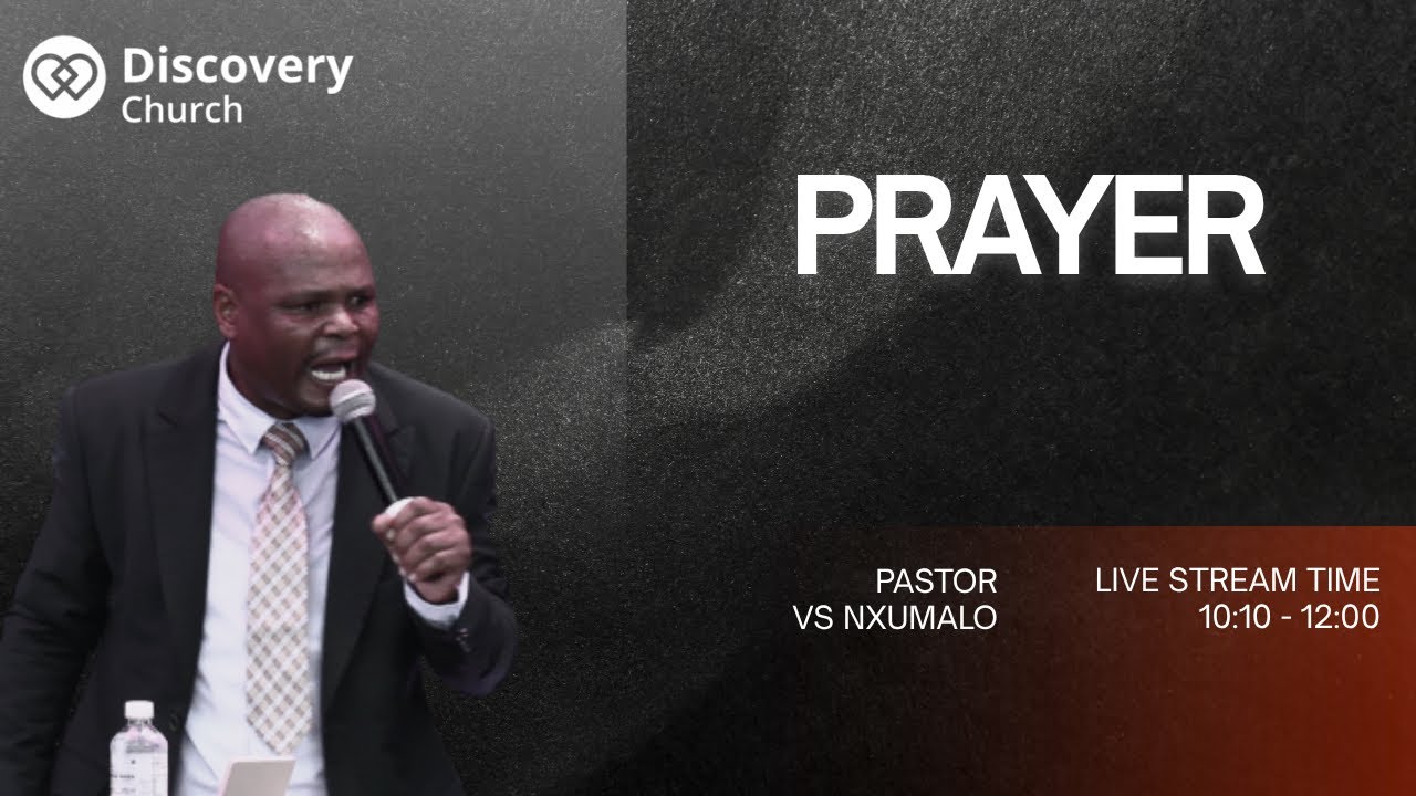 Prayer - P.S. S.V Nxumalo