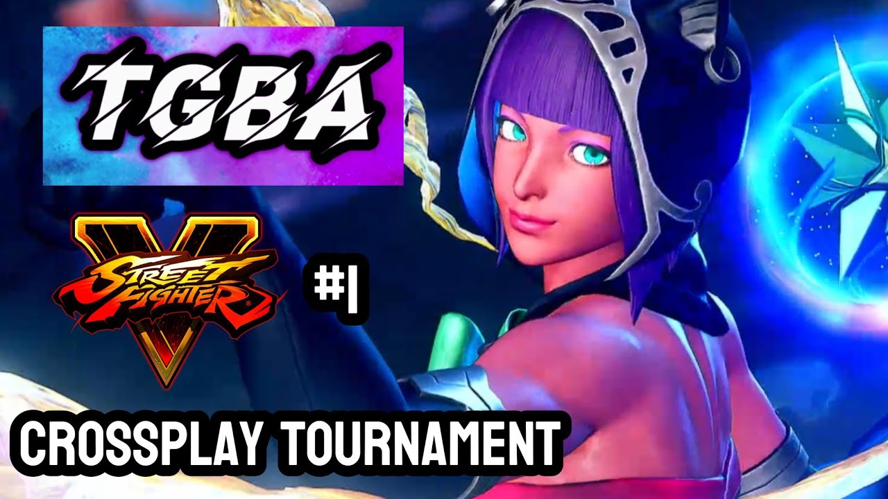 TGBA Street Fighter V #1 (Menat, Birdie, Chun-Li, Akira) 8/17/25