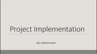 Project Implementation