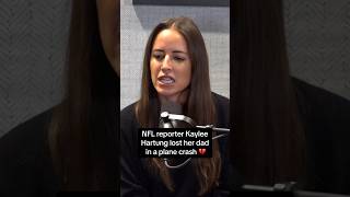 Nfl Reporter Kaylee Hartung Lost Her Dad In A Plane Crash