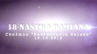 18-nastka Damiana Restauracja &quot;Relaks&quot; 15.10.2016 Chełmno