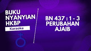 Buku Nyanyian  Bn Hkbp 437  1  3  Perubahan Ajaib   Karaoke  Lirik 