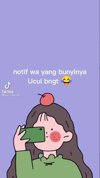 notifikasi whatsapp baru lucu