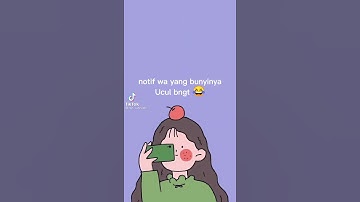 notifikasi whatsapp baru lucu