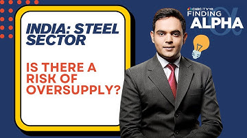 Finding Alpha LIVE  | Global Steel At Crossroads: China Cuts Production But Exports Stay High