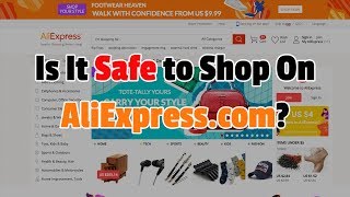 Is it safe to order from aliexpress