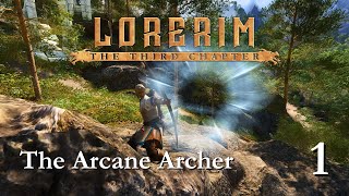 Rise of Alinor's Bow: The Arcane Archer - Lorerim Modded Skyrim - Part 1