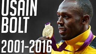 Usain Bolt Tribute 2001-2016