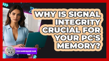 Why Is Signal Integrity Crucial For Your PC