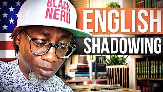 English Shadowing| 40-Minute American Accent Practice