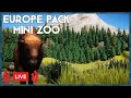 Planet Zoo Europe Pack Mini Zoo | Planet Zoo Live Stream